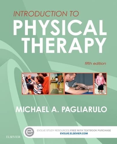 Introduction to Physical Therapy - E-Book