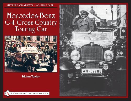 Hitler’s Chariots: Vol.1, Mercedes-Benz G-4 Cross-Country Touring Car