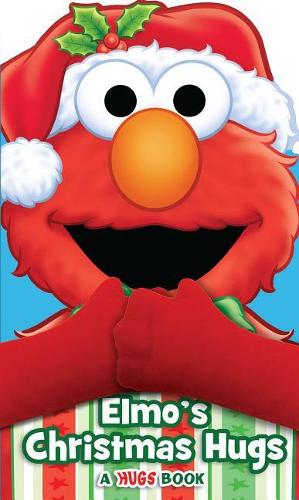 Elmo's Christmas Hugs: (Hugs Book)