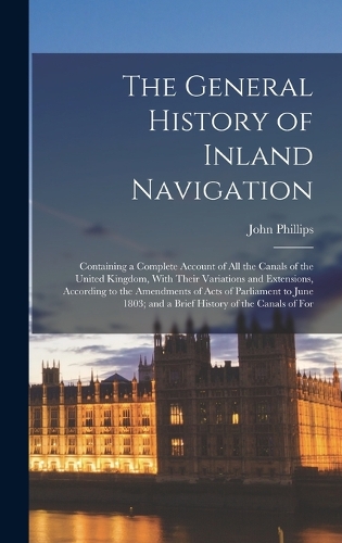 The General History of Inland Navigation