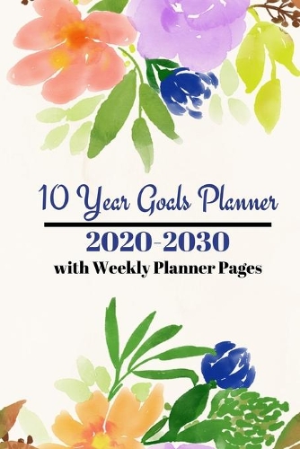 10 year Goals Planner 2020-2030