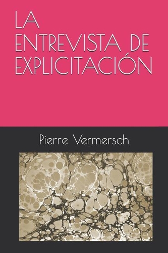 La Entrevista de Explicitaci�n
