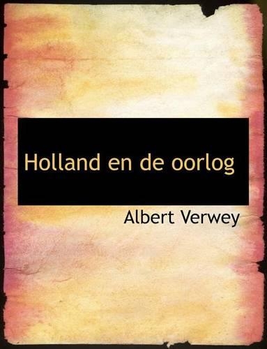 Holland En de Oorlog