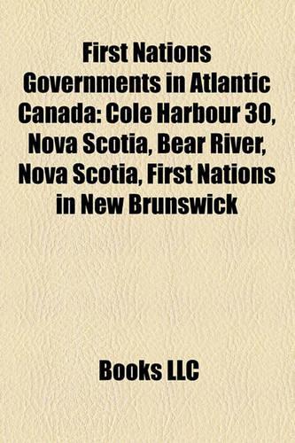 First Nations Governments in Atlantic Canada