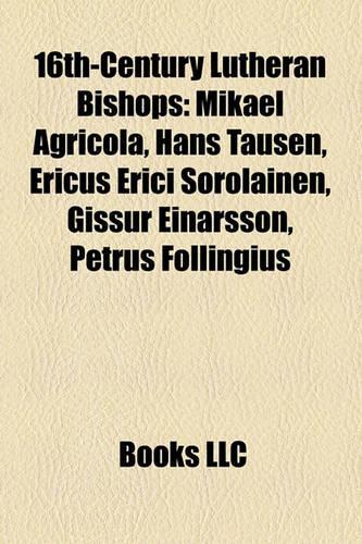 16th-Century Lutheran Bishops