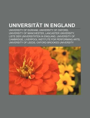Universitat in England: University of Durham, University of Oxford, University of Manchester, Lancaster University(German)