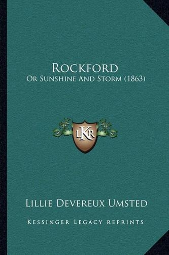 Rockford: Or Sunshine and Storm (1863)(English)