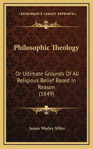 Philosophic Theology