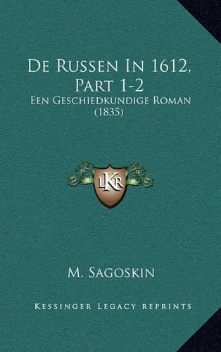 de Russen in 1612, Part 1-2