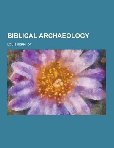 Biblical Archaeology