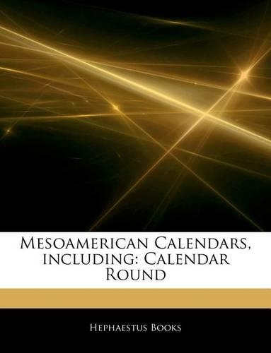 Articles on Mesoamerican Calendars, Including