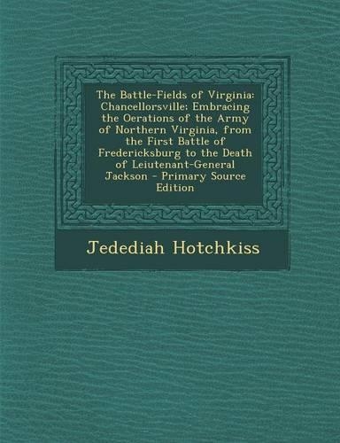 The Battle-Fields of Virginia