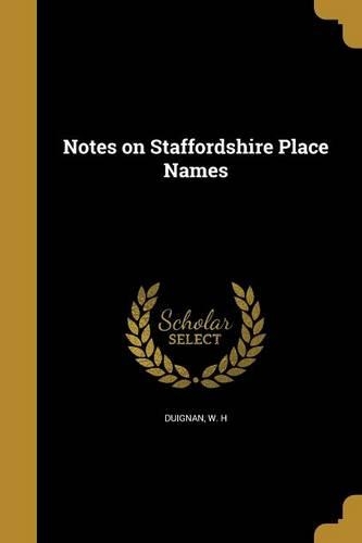 Notes on Staffordshire Place Names