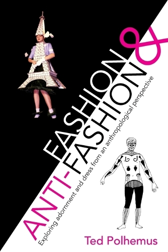 Fashion & Anti-Fashion: (English)