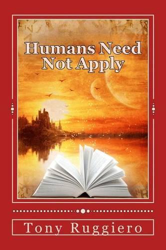 Humans Need Not Apply: (English)