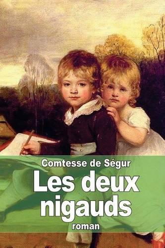 Les deux nigauds: (French)