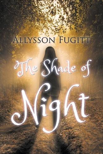 The Shade of Night: (English)