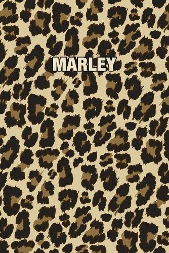 Marley: Personalized Notebook - Leopard Print (Animal Pattern). Blank College Ruled (Lined) Journal for Notes, Journaling, Diary Writing. Wildlife Theme Des