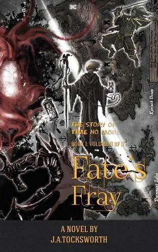 Fate's Fray, Volume 2 of 2