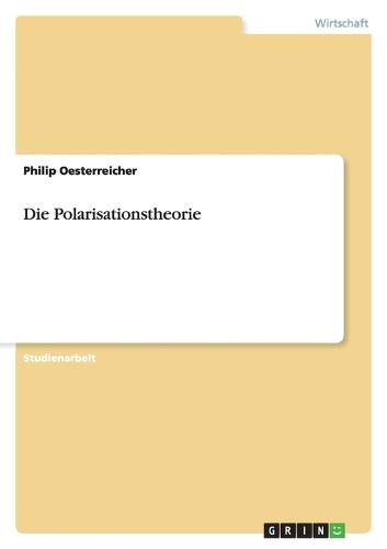 Die Polarisationstheorie: (German)