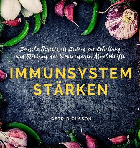 Immunsystem stärken