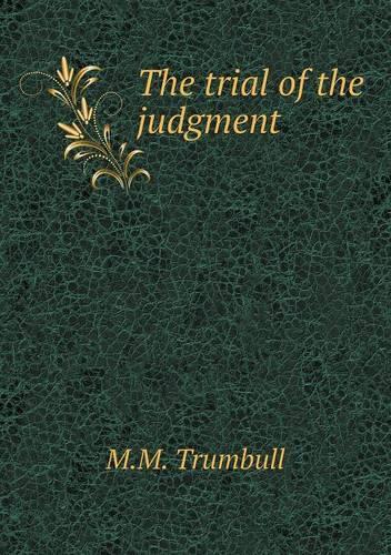 The trial of the judgment