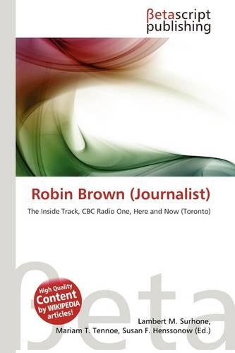 Robin Brown (Journalist): (English)