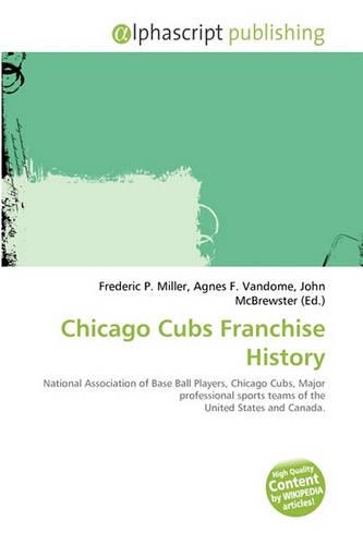 Chicago Cubs Franchise History