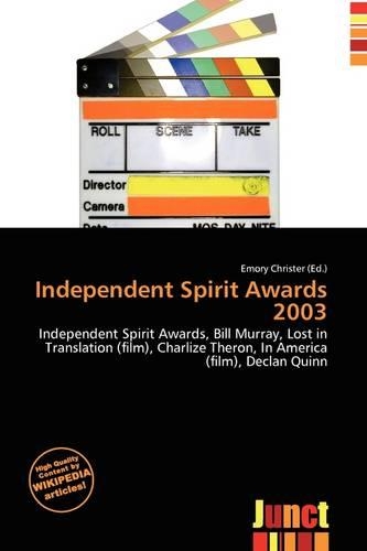 Independent Spirit Awards 2003