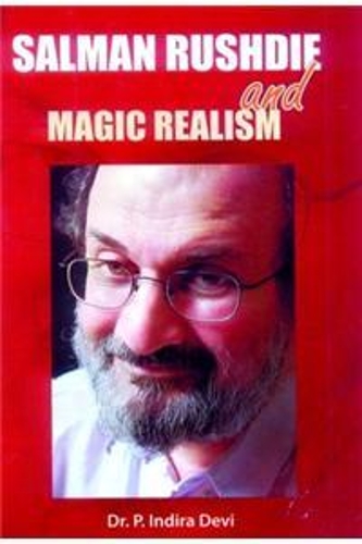 Salman Rushdie and Magic Realism