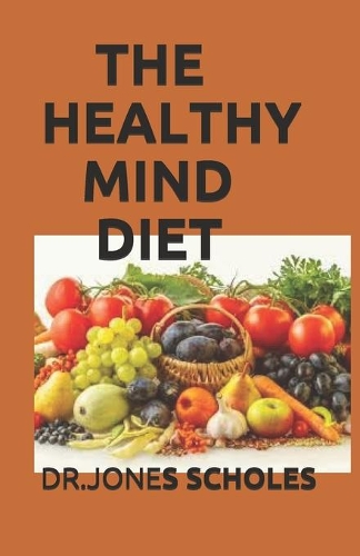 The Healthy Mind Diet