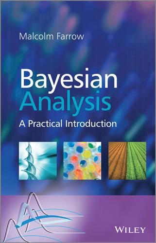 Bayesian Analysis: A Practical Introduction
