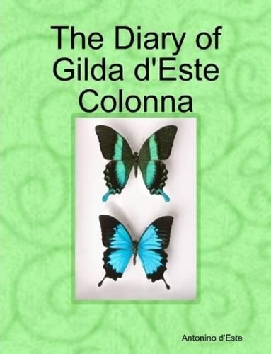 The Diary of Gilda D'Este Colonna