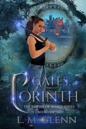 Gates Of Corinth: Empire Of Wings Series(1 Empire of Wings)