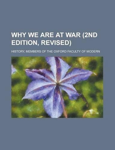 Why We Are at War (2nd Edition, Revised)