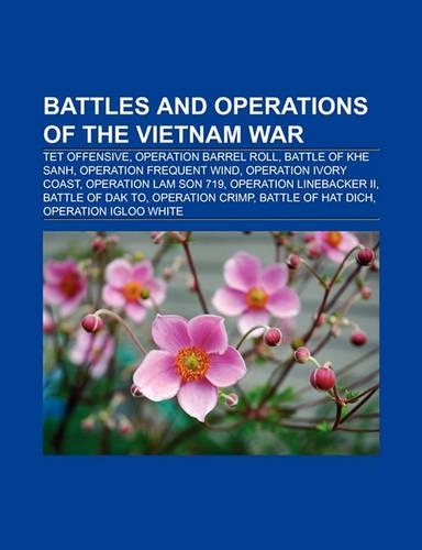 Battles and Operations of the Vietnam War