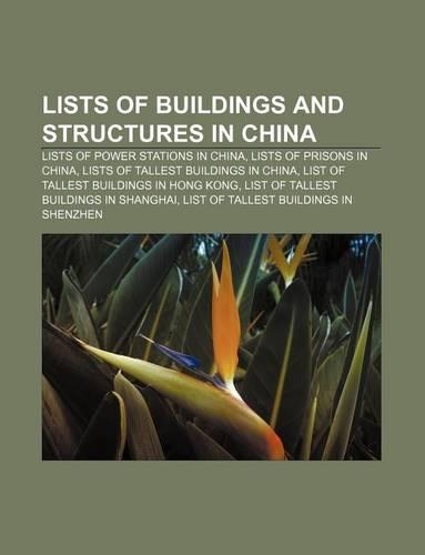Lists of Buildings and Structures in China