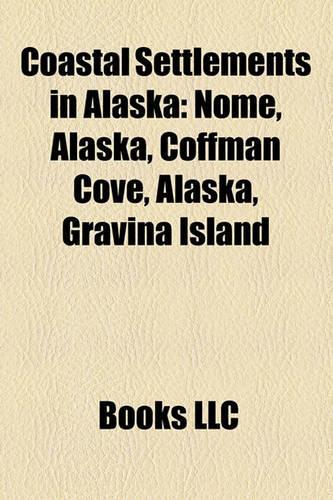 Coastal Settlements in Alaska