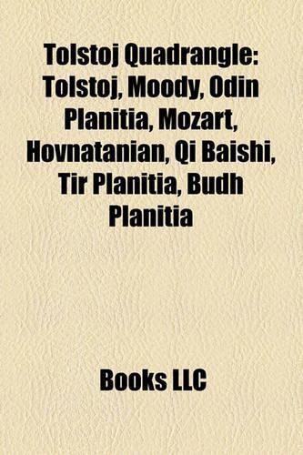 Tolstoj Quadrangle: Tolstoj, Moody, Odin Planitia, Mozart, Hovnatanian, Qi Baishi, Tir Planitia, Budh Planitia(English)