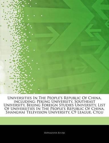 Articles on Universities in the People's Republic of China, Including