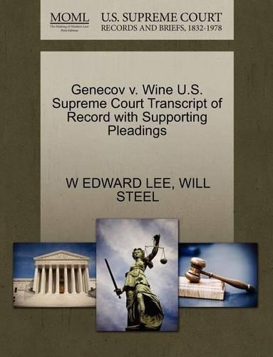 Genecov V. Wine U.S. Supreme Court Transcript of Record with Supporting Pleadings