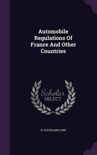 Automobile Regulations Of France And Other Countries