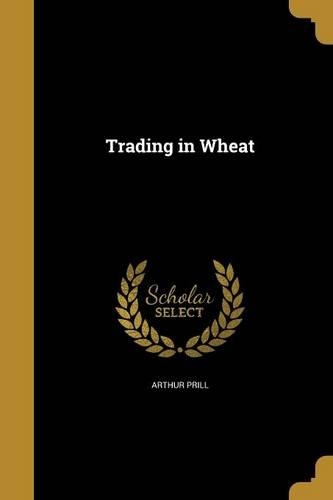 Trading in Wheat