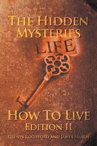 Hidden Mysteries: How To Live Edition II(English)