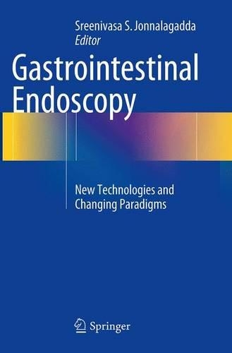 Gastrointestinal Endoscopy: New Technologies and Changing Paradigms