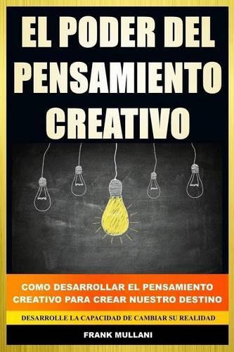 El Poder del Pensamiento Creativo