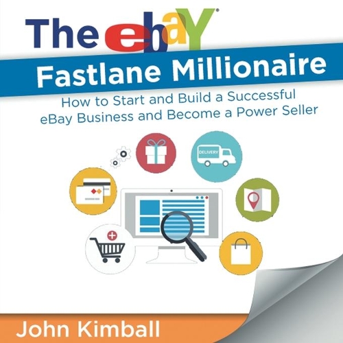 The eBay Fastlane Millionaire