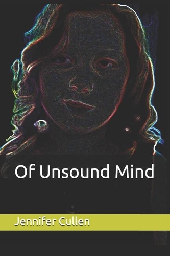 Of Unsound Mind