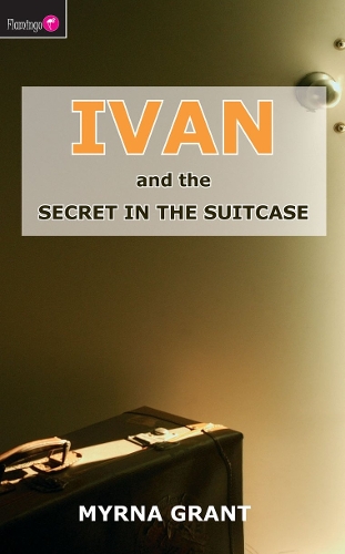 Ivan And the Secret in the Suitcase