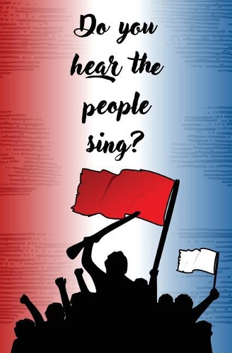 Do You Hear the People Sing?